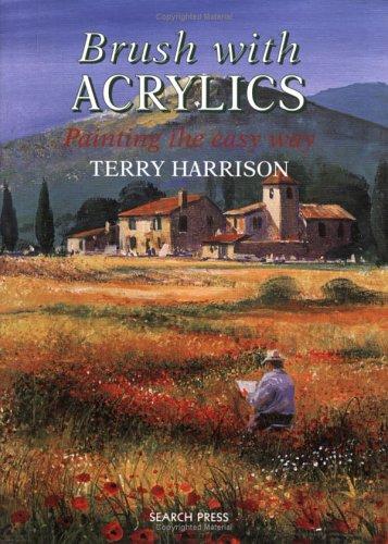 Cover of Brush with Acrylics by Terry Harrison