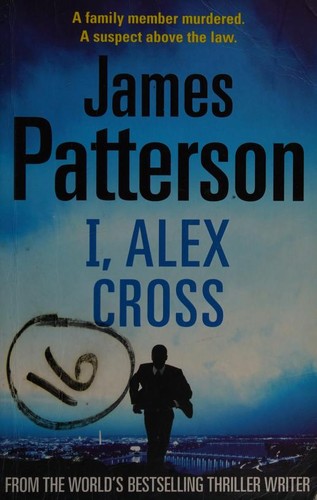 Cover of I, Alex Cross by James Patterson