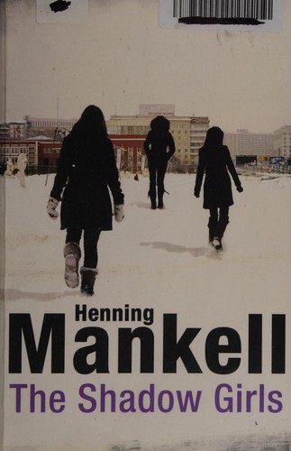 Cover of Shadow Girls by Henning Mankell, Ebba Segerberg