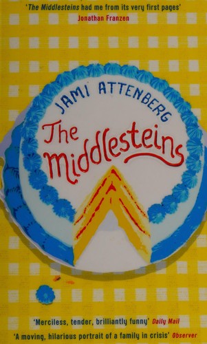 Cover of The Middlesteins by Jami Attenberg