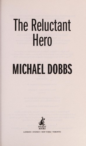 Cover of The reluctant hero by Michael Dobbs