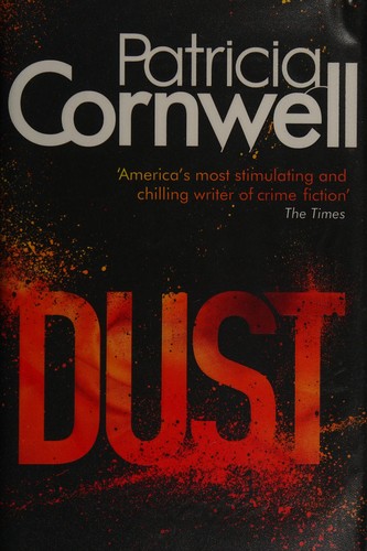 Cover of Dust by Patricia Cornwell