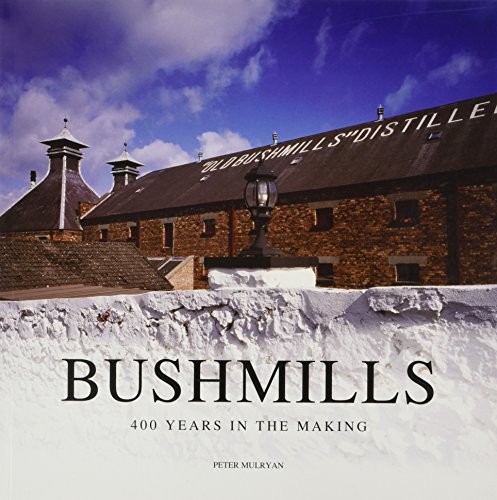 Cover of Bushmills by Peter Mulryan