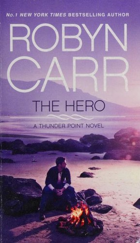 Cover of The Hero by Robyn Carr