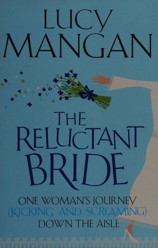 Cover of Reluctant Bride by Lucy Mangan