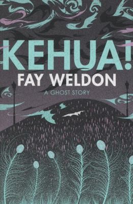 Cover of Kehua by Fay Weldon