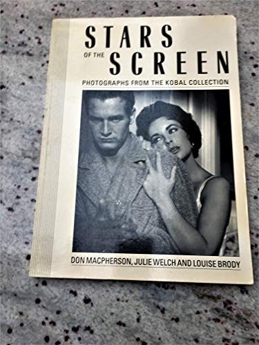 Cover of Stars of the Screen by Don Macpherson, Julie Welch, Louise Brody