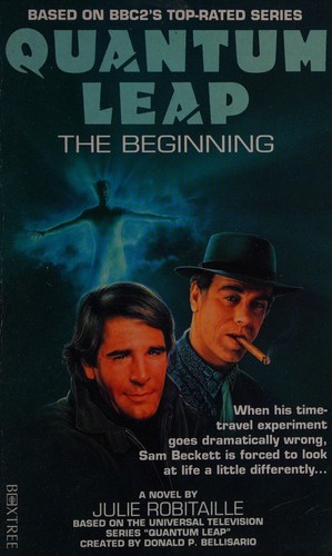 Cover of Quantum leap : the beginning. by Julie Robitaille