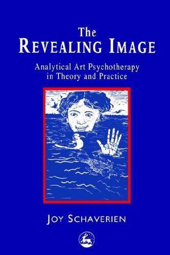 Cover of The Revealing Image by Joy Schaverien
