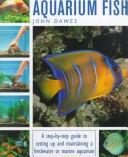 Cover of Tropical Aquarium Fish by John Dawes
