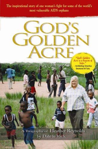 Cover of God's Golden Acre by Dale Le Vack