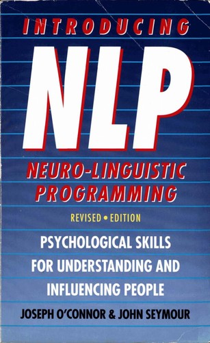 Cover of Introducing neuro-linguistic programming by Joseph O'Connor