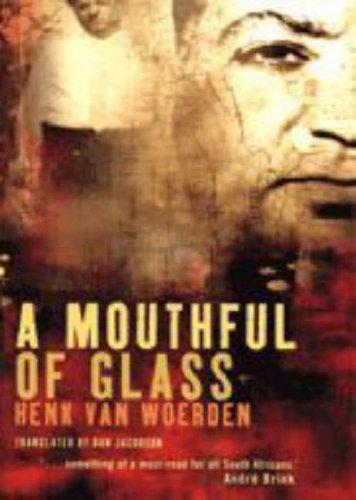 Cover of Mouthful of Glass by van Woerden