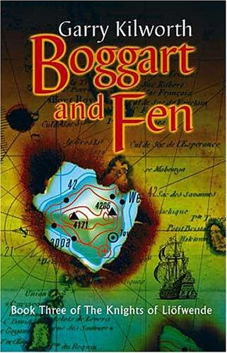Cover of Boggart and Fen (Knights of Liofwende) by Garry Douglas Kilworth