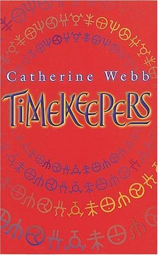 Cover of Timekeepers by Catherine Webb