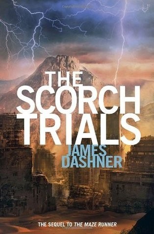 Cover of Scorch Trials by James Dashner