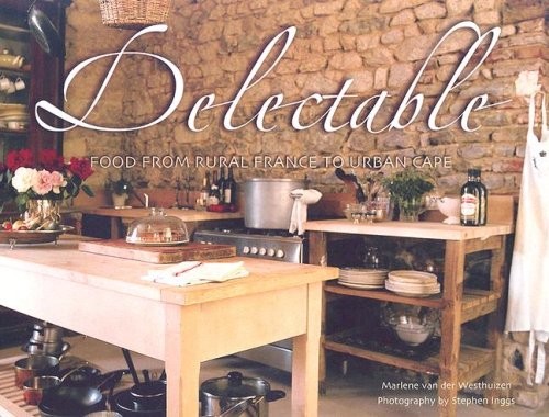 Cover of Delectable by Van Der Westhuizen, Marlene & Inggs, Stephen