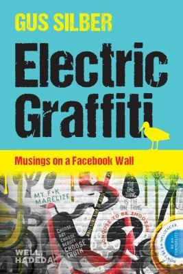 Cover of Electric Graffiti by Gus Silber